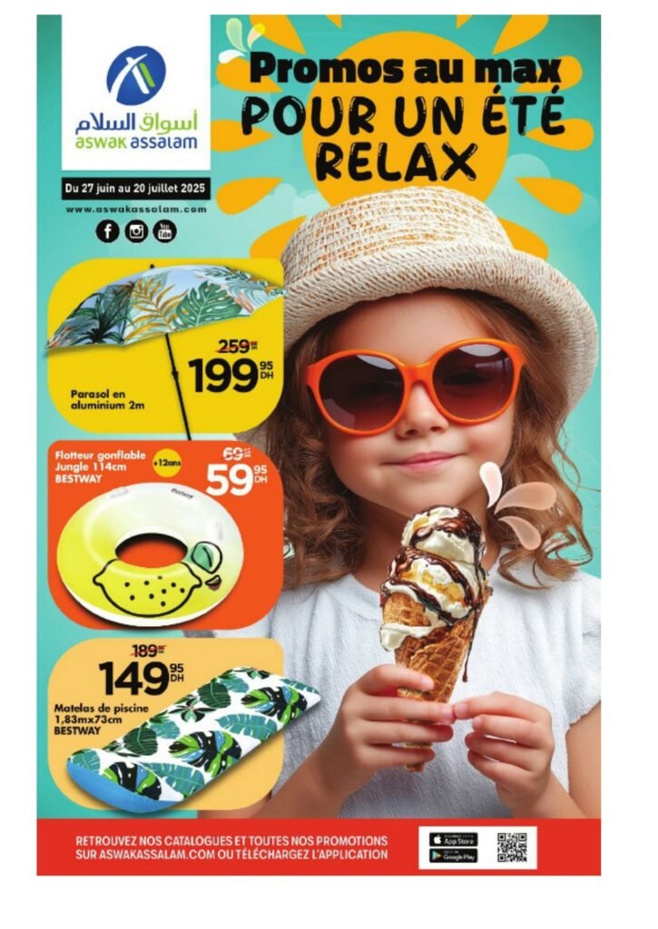 Catalogue Aswak Assalam du 27 Juin au 20 Juillet 2025 offres été