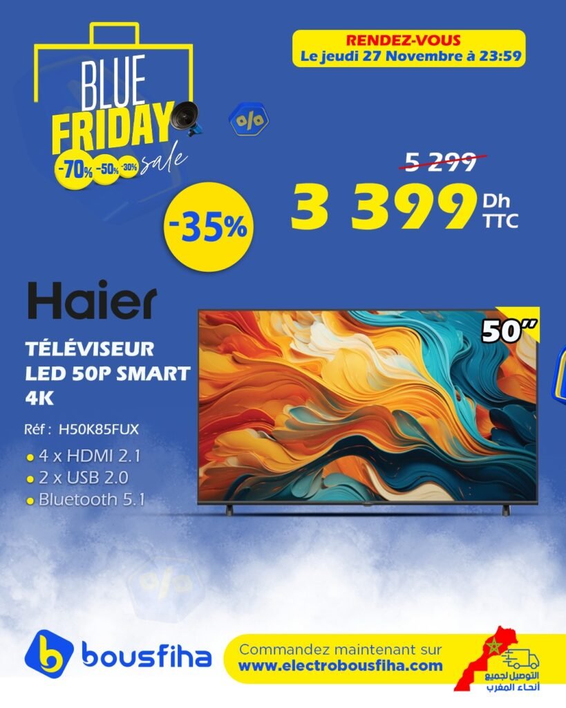 Soldes Electro bousfiha blue friday 14 novembre 2024